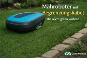 Welche Vorteile hat ein Mähroboter mit Begrenzungskabel? Das Bild zeigt ein Modell auf dem Rasen mit verlegtem Draht und erklärt die wichtigsten Vorteile klassischer Begrenzungskabel-Systeme.
