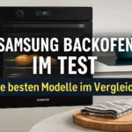 Samsung Backofen Test & Vergleich