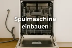 Einbau einer Spülmaschine in einer modernen Küche mit Werkzeugen und Textoverlay Spülmaschine einbauen – Schritt für Schritt