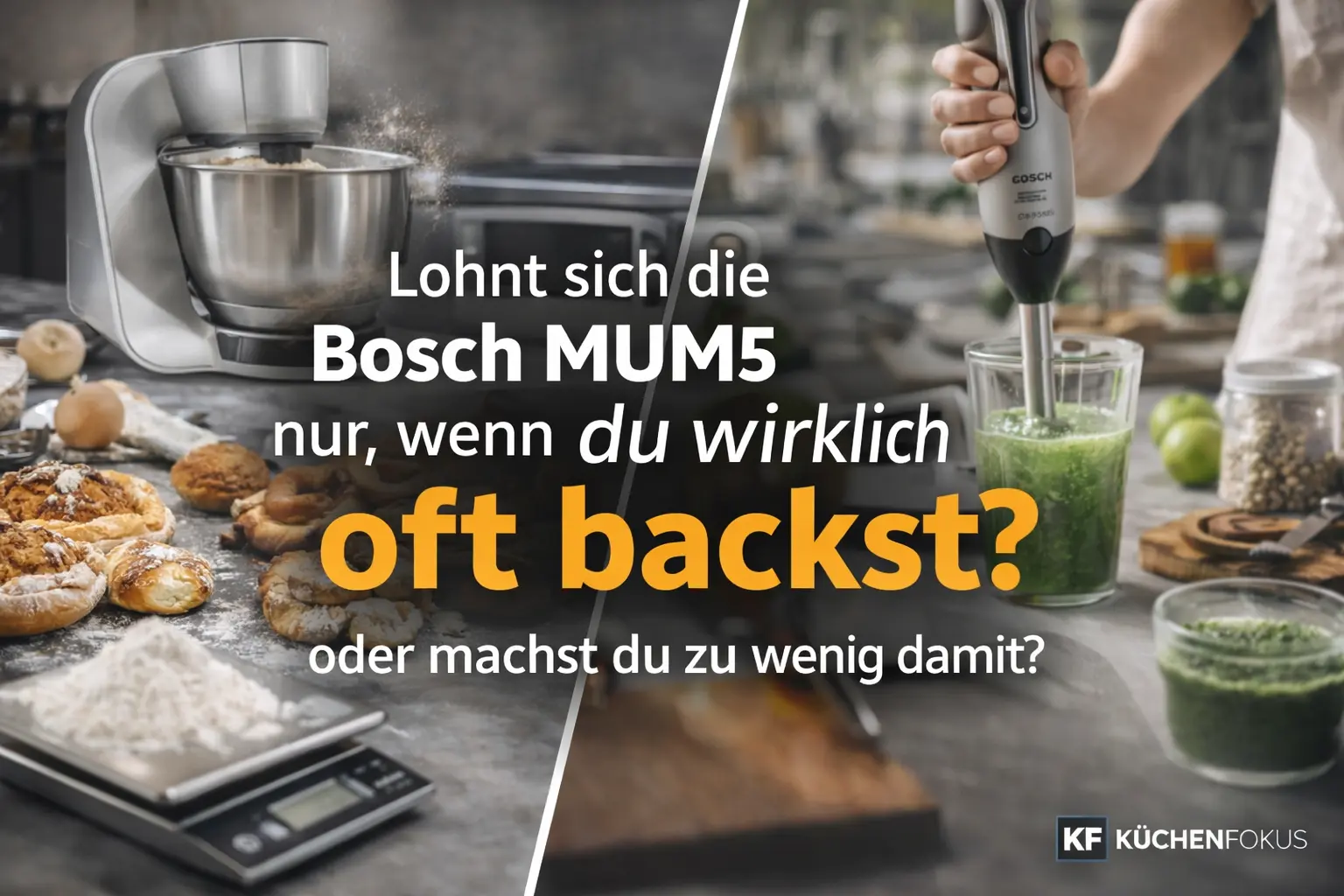 Mehr über den Artikel erfahren Bosch MUM5 Küchenmaschine: Lohnt sie sich nur, wenn du wirklich regelmäßig backst?