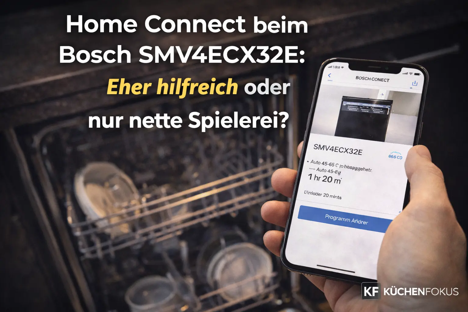 Mehr über den Artikel erfahren Braucht man Home Connect beim Bosch SMV4ECX32E wirklich?